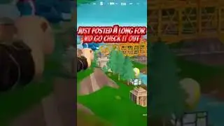 Go check out my new long form video! #fortnite #gaming #shorts