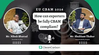 How Can Exporters Be Fully CBAM Compliant?