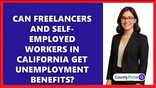 Can Freelancers and Self-Employed Workers in California Get Unemployment Benefits?