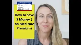 How to Lower Your Medicare Premiums