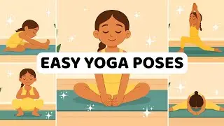 Easy Yoga poses for Kids | Beginner-Friendly Poses | Yoga for Children