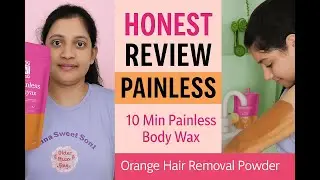 Orange Wax for Smooth & Glowing Skin | Painless Body Hair removal | Meeoow Club | Faith and Patience