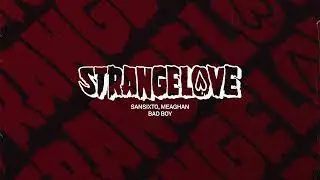 Sansixto, Meaghan - Bad Boy [Tech House]