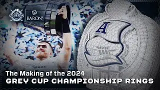 The Making of the Toronto Argonauts 2024 Grey Cup Championship Rings