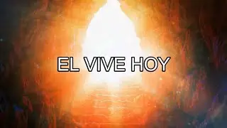 EL VIVE HOY- (con letra) Voz: Michelle Matius ft Miguel Angel | Himno