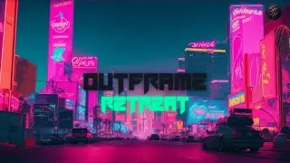 OutFrame - Retreat - Retrowave 80s / Synthwave Music