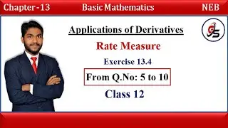 Solution of Exercise 13.4 from Q.No 5 to 10. | Rate Measure | Class 12 | NEB | Get Solution |