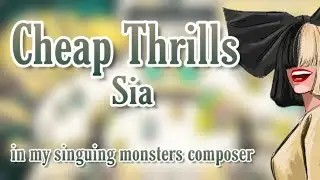 Cheap Thrills - Sia - MSM Composer