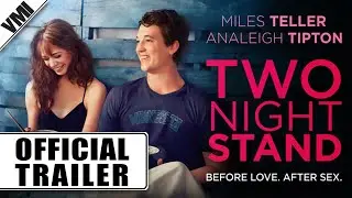 2 Night Stand (2014) - Official Trailer | VMI Worldwide