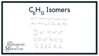 C6H12 Isomers: All Possible Isomers with Lewis Structure