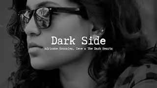 Dark Side - Adrianne Gonzalez, Cece And The Dark Hearts | Lyrics | The Cleaning Lady trailer music