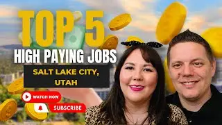 Top 5 High Paying Jobs in Salt Lake City | HIGHEST PAID JOBS IN SALT LAKE CITY UTAH