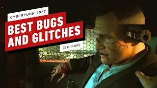 Cyberpunk 2077: The Funniest Glitches and Bugs We've Seen (So Far)