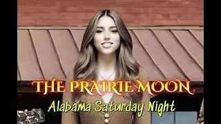 THE PRAIRIE MOON   Alabama Saturday Night (Official Music Video)