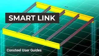How to use the new Smart Link feature in Consteel 14? - Consteel User Guides