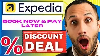 How to Book Now & Pay Later on Expedia 2025 | Full Tutorial