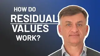 How Residual Values Work Ep 39
