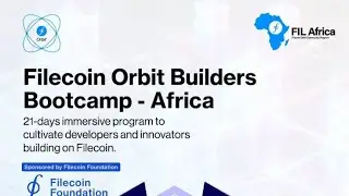Filecoin Orbit Builders Bootcamp: FVM Basics