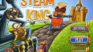 Steam King - Gameplay Video