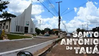 Passamos por SANTO ANTÔNIO DO TAUÁ 🏍️🌎
