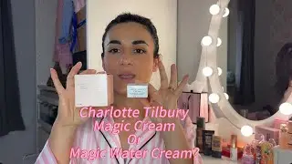 Charlotte Tilbury: Magic Cream o Magic Water Cream? Mettiamole a confronto! #charlottetilbury 