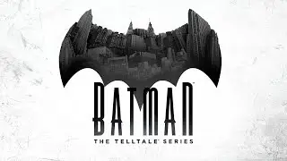 Batman: The Telltale Series - PS4 - Full Playthrough (Blind)