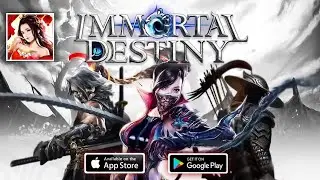 IMMORTAL DESTINY | Gameplay #1 (Android & ios)