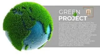 Gran Hotel Majestic's Environmental sensitivity
