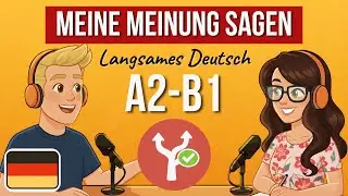 Говори по-немецки без блока 💬 Учимся выражать мнение и возражать (A2&ndash;B1)