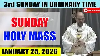 Catholic Mass Today | Daily TV Mass, Sunday January 25, 2026