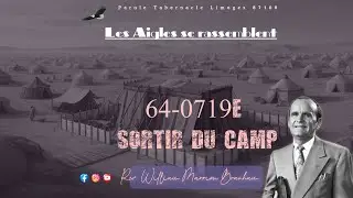 64-0719E  Sortir du camp:  R&eacute;v  William Marrion Branham