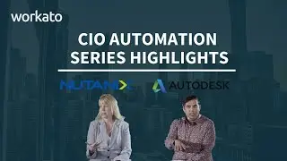 Consumerizing the Employee Experience ft. Autodesk & Nutanix | CIO Automation Series Highlights