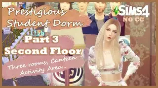 PRESTIGIOUS STUDENT DORM🏰 (PART 3: Second Floor) | The Sims 4 | Speed Build