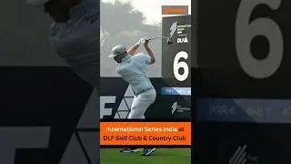 International Series India at DLF Golf Club & Country Club