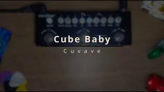 Demo: Cube Baby | Cuvave | Sem falação
