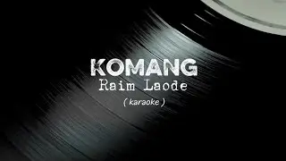 KOMANG - RAIM LAODE ( Cover Akustik Lirik  by bachtiaricky )