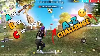 From A to Z: Epic Challenges in Free Fire 🤯 Freefire Max