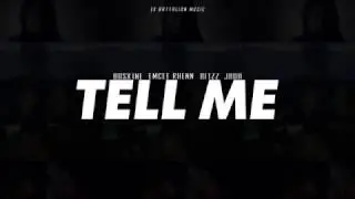 Tell Me - Ex Battalion(Official Lyrics)