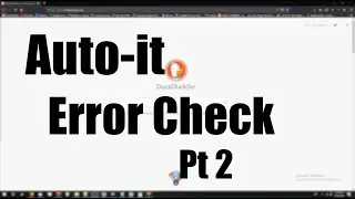 Autoit: Error checking Part 2