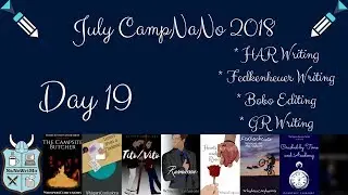 July CampNaNo 2018 - Day 19