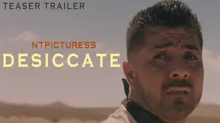 DESICCATE  -  TEASER TRAILER 1