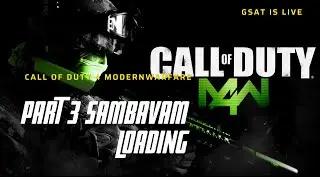 🔴GSAT gaming CALL OF DUTY 4 MODERN WARFARE|game part3 velyadalama guys|yokeshwar