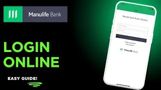 How To Login To Manulife Bank Online Banking, Canada !