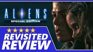 ALIENS (1986) Special Edition Full Spoiler Review/Revisited - 5 Stars! - Film Dirt