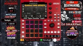 AKAI MPC ONE - #534 Air tape double track demo classic deep house mix #DJ_SharpMC_LIVE,#MPC_ONE,#MPC