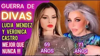 ASÍ LUCEN LAS DIVAS MEXICANAS, LUCIA MENDEZ Y VERÓNICA CASTRO !!!
