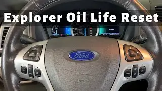 How To Reset 2011 - 2014 Ford Explorer Oil Life Light - Change Engine Oil Soon - Oil Change Required