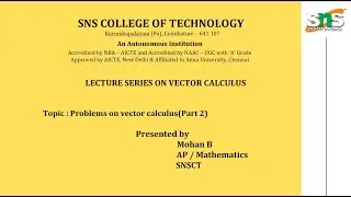 Vector calculus Problems (Part 2)| Differential Equations and Transforms | SNS Institutions