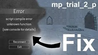 How to Fix mp_trial_2_p Devmap Loading Error in (Cod4 Codjumper)