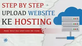 CARA UPLOAD WEBSITE PHP KE HOSTING GRATISAN